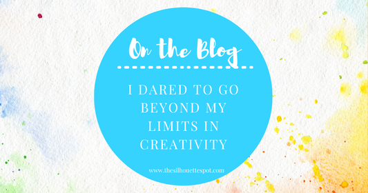 I Dared to Go Beyond My Limits in Creativity