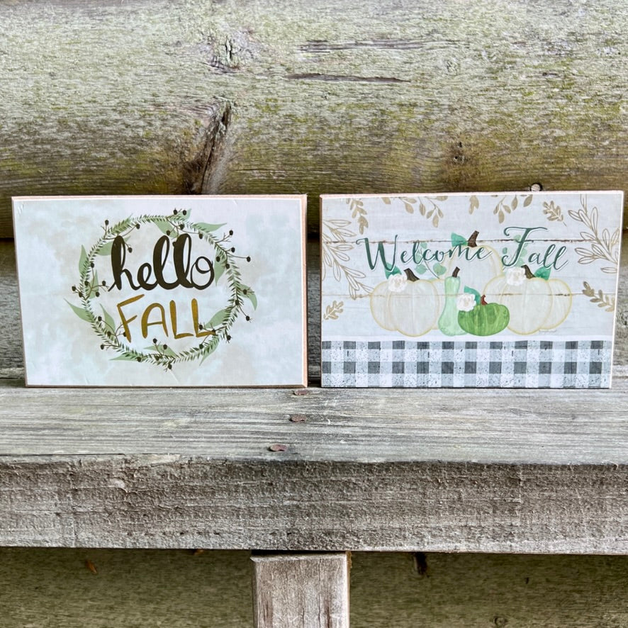 Fall Small 4x6 Fall Signs: Welcome Fall Sign|Pastel Earth Tone Prints on Smooth Wood