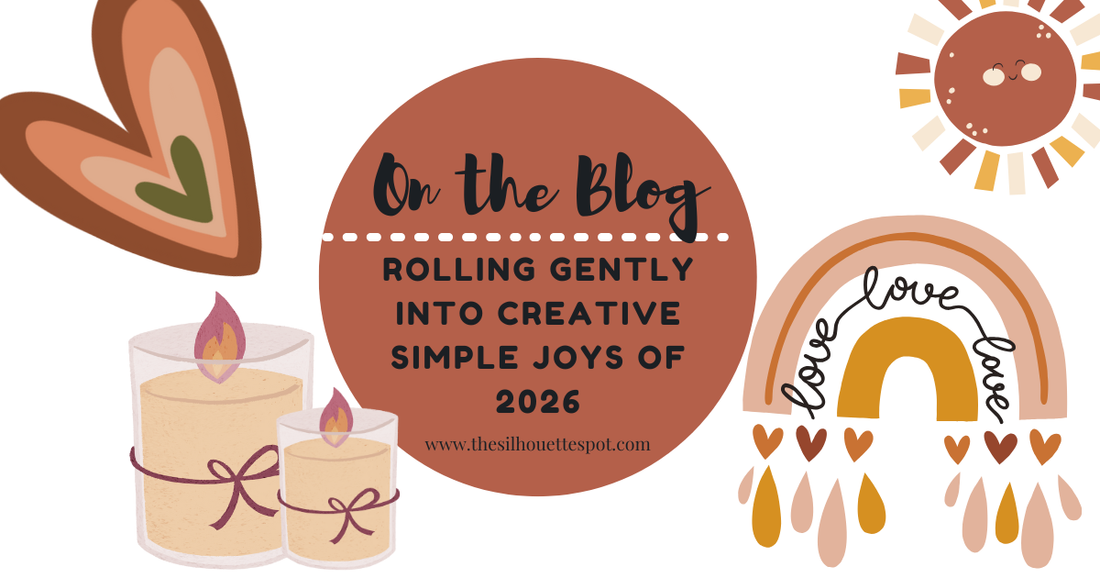 Let's Roll Gently Into Creative Simple Joys of January- Who needs Fireworks!