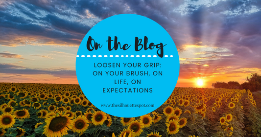 Loosen Your Grip: On Your Brush, On Life, On Expectations