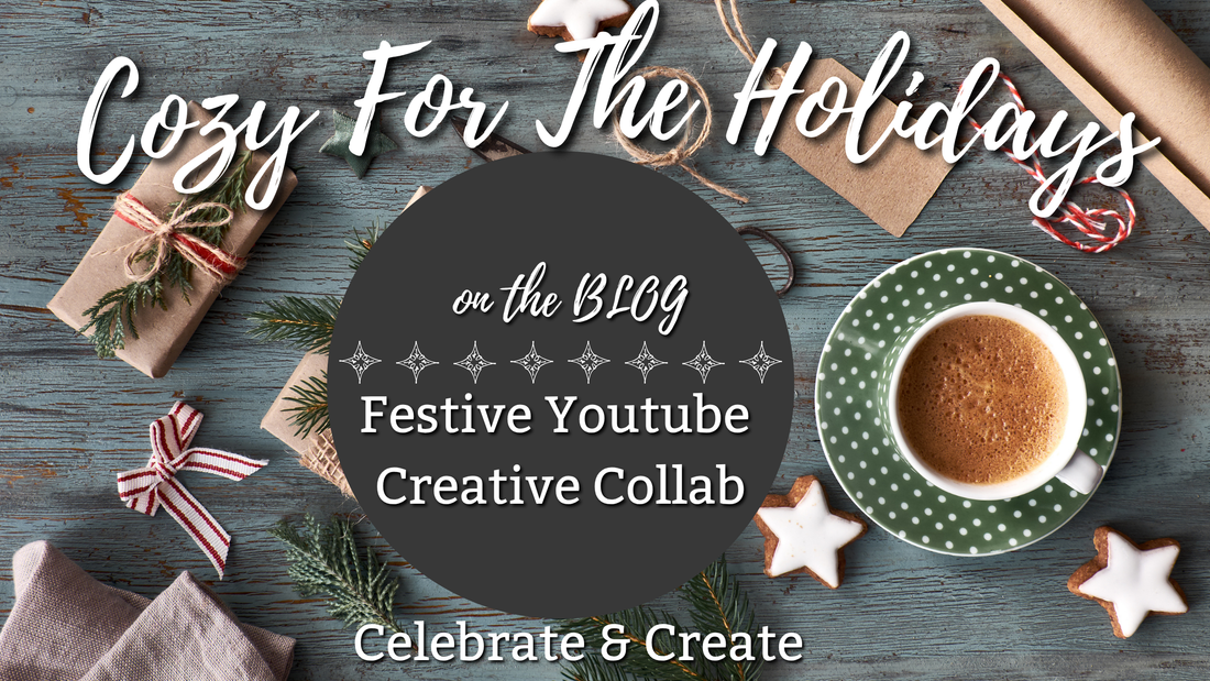 Cozy Crafting for the Holidays: A YouTube Collaboration Filled With Creativity, Warm Drinks & Handmade Joy
