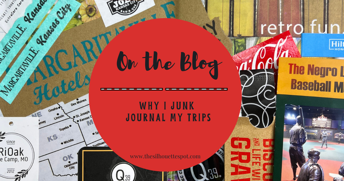 Why I Junk Journal My Trips