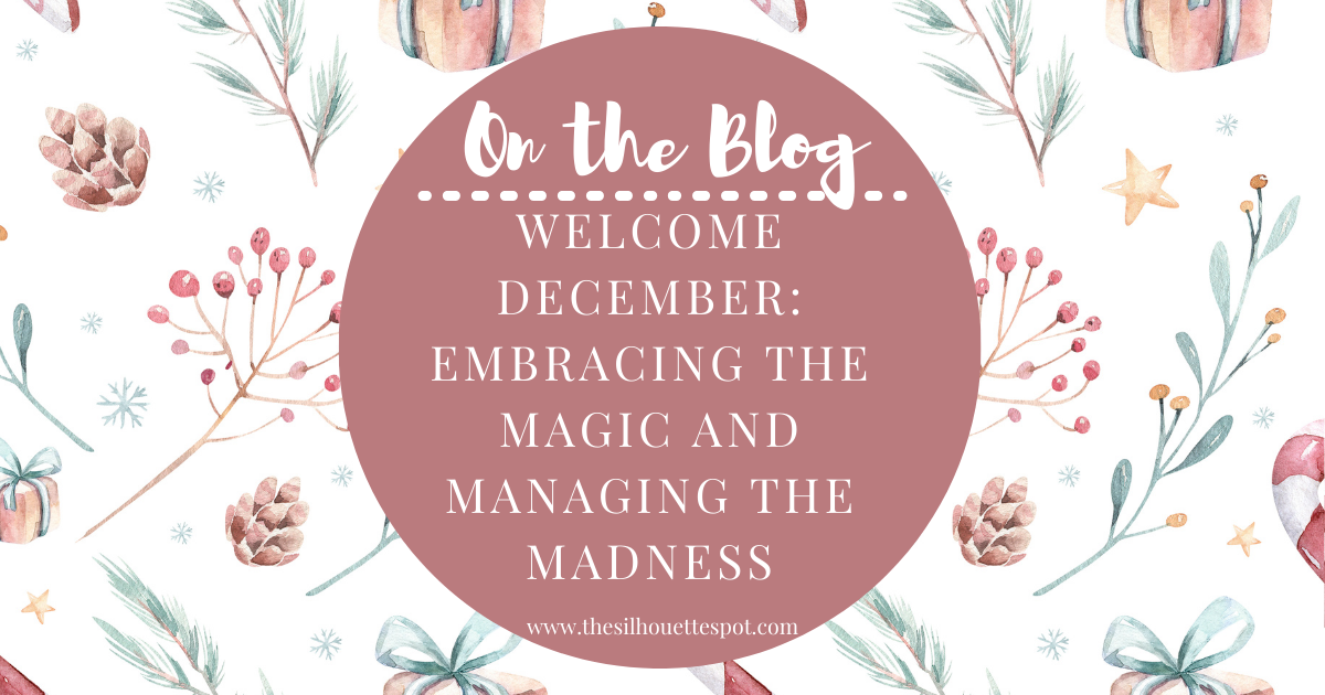 Welcome December: Embracing the Magic and Managing the Madness – Teresa ...
