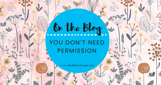 💌 Dear Creative Friend, You Don’t Need Permission