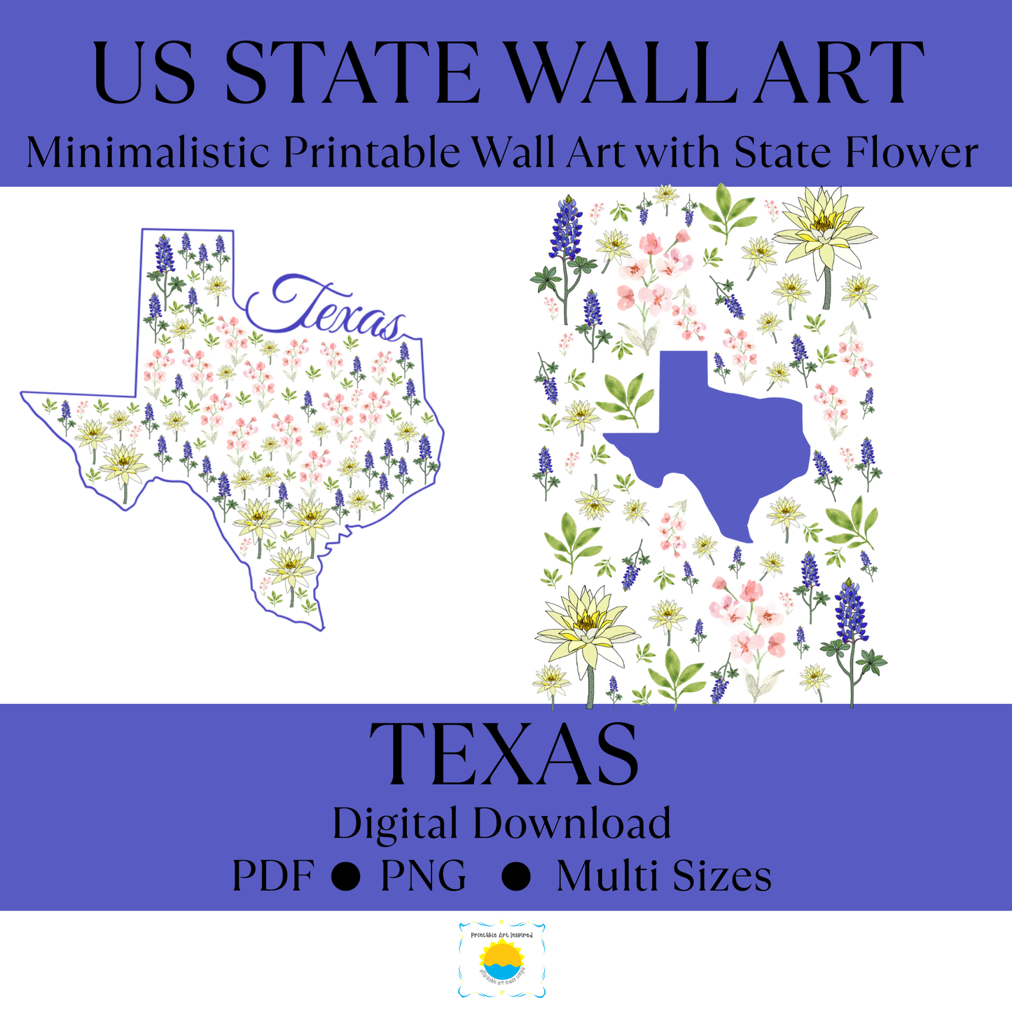 Texas State & State Flower Printable Wall Art – Digital Download