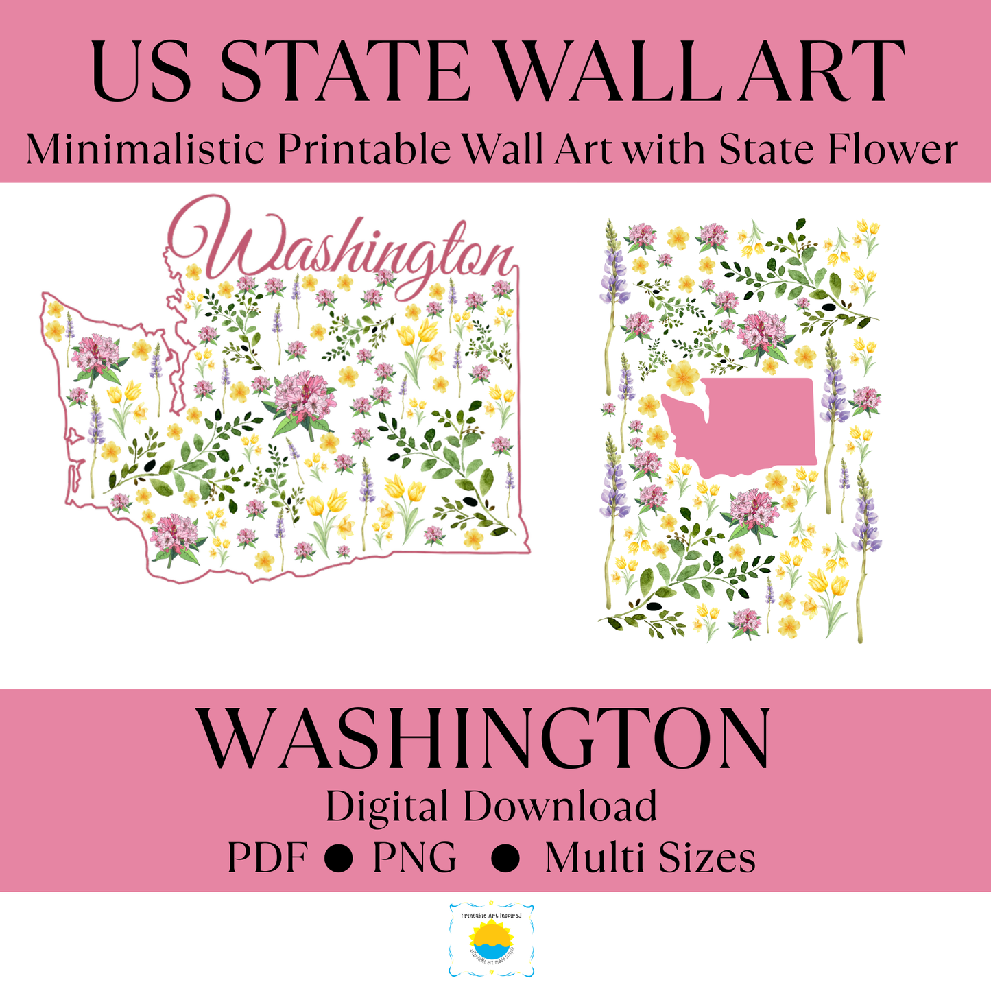Washington State & State Flower Printable Wall Art – Digital Download