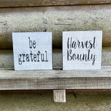 Load image into Gallery viewer, Farmhouse Rustic Wood Fall Autumn Home Decor be Grateful Sign
