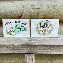 Load image into Gallery viewer, Hello Fall Small 4x6 Fall Signs: Pastel Earth Tone Prints on Smooth Wood
