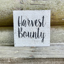 Load image into Gallery viewer, Farmhouse Rustic Wood Fall Autumn Home Decor Harvest Bounty Sign

