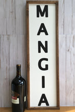 Load image into Gallery viewer, Mangia Eat Ethnic Farmhouse Rustic Wall Decor Hand painted Sign
