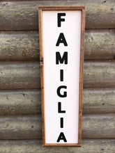 Load image into Gallery viewer, Family Farmhouse Rustic Framed Wall Sign-Famiglia
