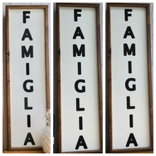 Load image into Gallery viewer, Family Farmhouse Rustic Framed Wall Sign-Famiglia
