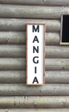 Load image into Gallery viewer, Mangia Eat Ethnic Farmhouse Rustic Wall Decor Hand painted Sign
