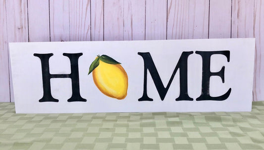 Lemon Hand Painted Farmhouse Rustic HOME Sign