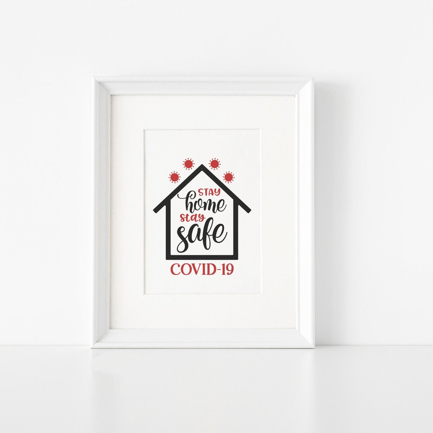 Stay Home and Safe COVID Printable~Social Distancing Sign