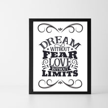 Load image into Gallery viewer, Digital Wall Art Dream without Fear Printable
