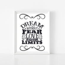Load image into Gallery viewer, Digital Wall Art Dream without Fear Printable
