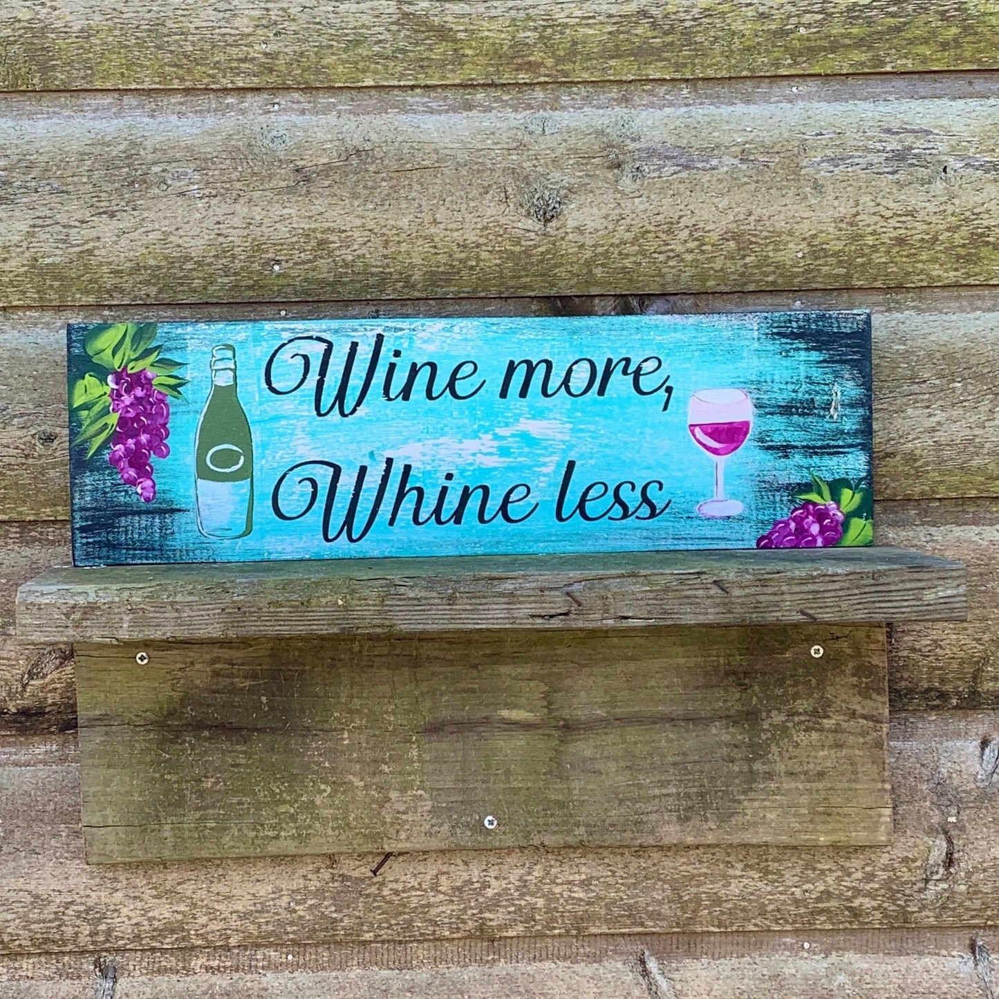 Rustic Wine Wood Sign Hand Painted |Wine More Whine Less