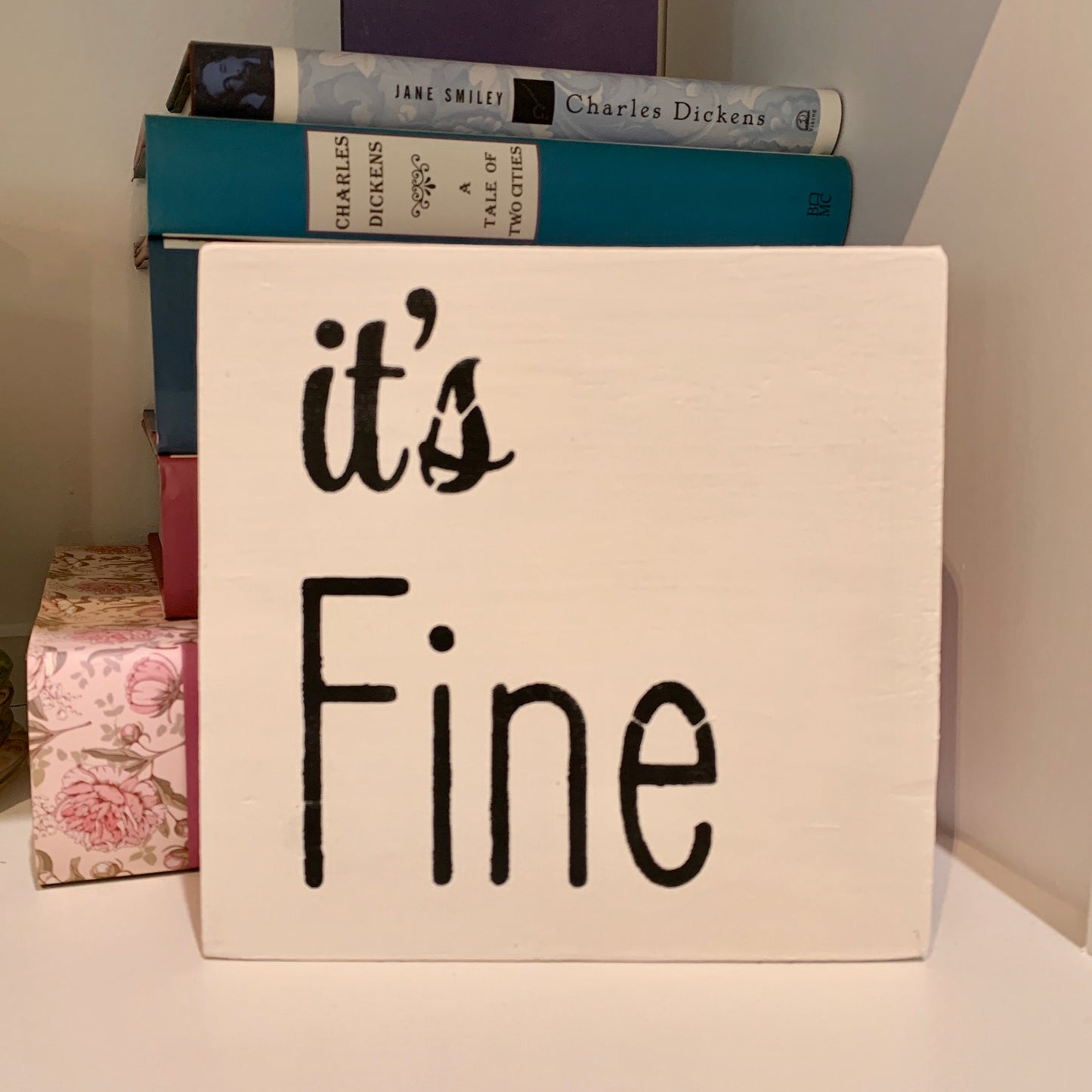 It's Fine Sign | Rustic Farmhouse Inspirational UN-Framed Wood Sign Gift for Her